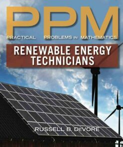 Practical Problems in Mathematics for Renewable Energy Technicians 1st Edition