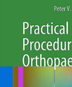 Practical Procedures in Orthopaedic Surgery: Joint Aspiration/Injection Bone Graft Harvesting and Lower Limb Amputations