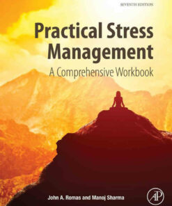 Practical Stress Management: A Comprehensive Workbook 7th Edition
