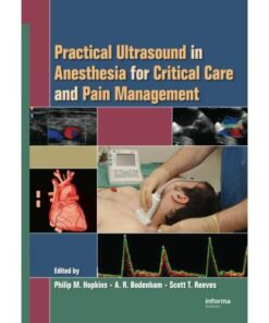 Practical Ultrasound in Anesthesia for Critical Care and Pain Management