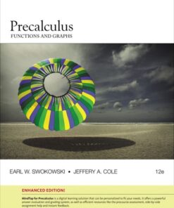 Precalculus: Functions and Graphs Enhanced 12th Edition