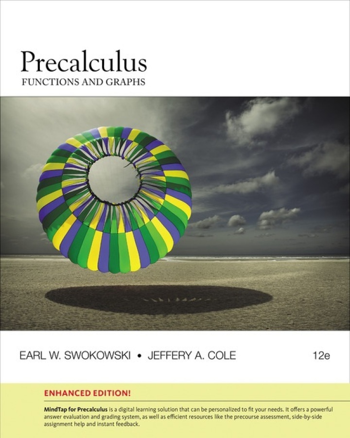 Precalculus: Functions and Graphs Enhanced 12th Edition