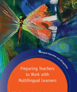 Preparing Teachers to Work with Multilingual Learners