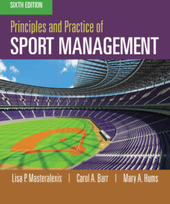Principles and Practice of Sport Management 6th Edition