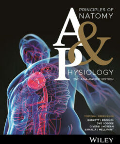 Principles of anatomy and physiology 2nd Asia-Pacific edition