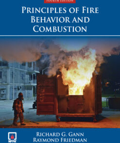Principles of Fire Behavior and Combustion 4th Edition