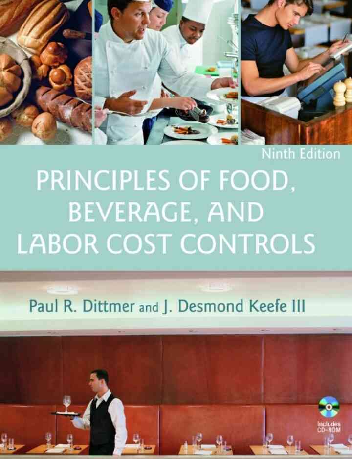 Principles of Food Beverage and Labor Cost Controls 9th Edition