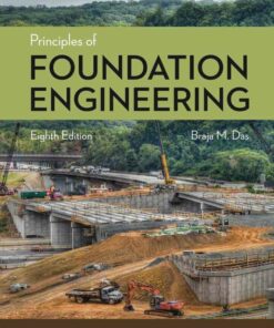 Principles of Foundation Engineering 8th Edition