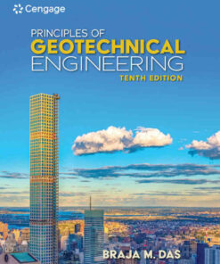 Principles of Geotechnical Engineering 10th Edition
