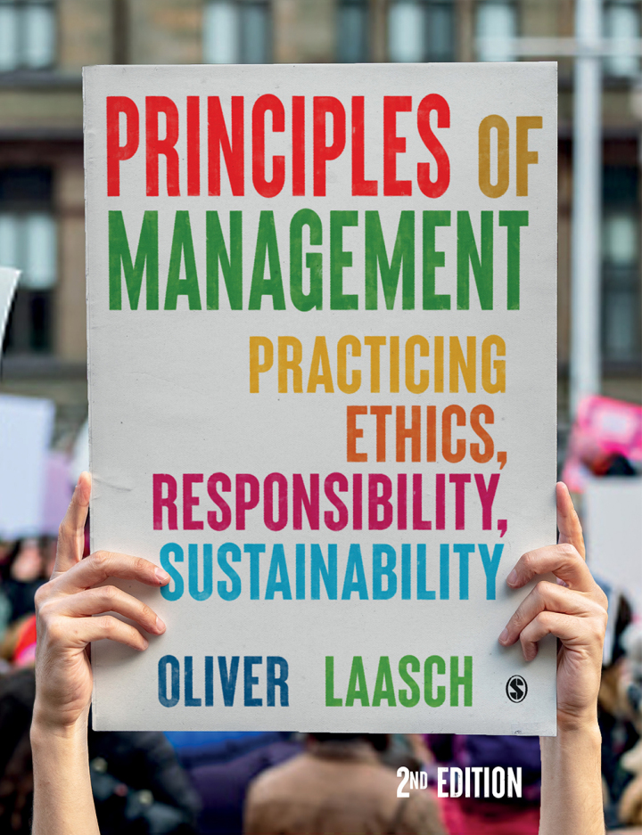 Principles of Management: Practicing Ethics Responsibility Sustainability