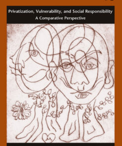 Privatization Vulnerability and Social Responsibility: A Comparative Perspective