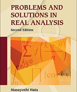 Problems And Solutions In Real Analysis (Second Edition)
