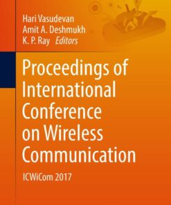 Proceedings of International Conference on Wireless Communication: ICWiCom 2017