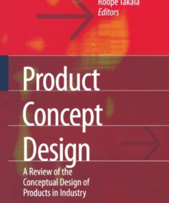 Product Concept Design: A Review of the Conceptual Design of Products in Industry