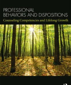Professional Behaviors and Dispositions: Counseling Competencies and Lifelong Growth