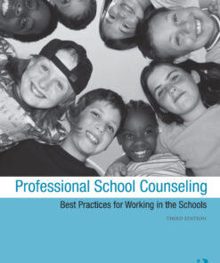 Professional School Counseling: Best Practices for Working in the Schools