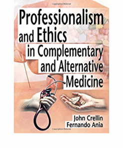 Professionalism and Ethics in Complementary and Alternative Medicine