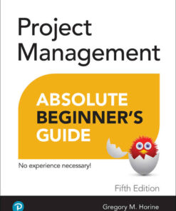 Project Management Absolute Beginner's Guide 5th Edition