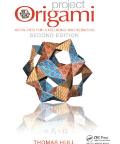 Project Origami: for Exploring Mathematics Se 
