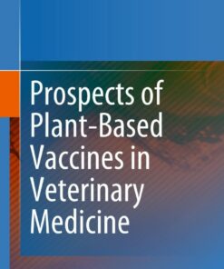 Prospects of Plant-Based Vaccines in Veterinary Medicine