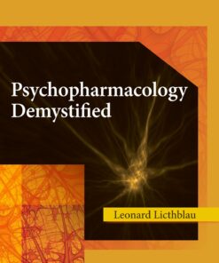 Psychopharmacology Demystified