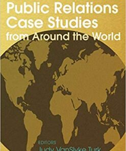 Public Relations Case Studies from Around the World (2nd Edition)