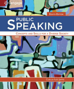 Public Speaking: Concepts and Skills for a Diverse Society 8th Edition