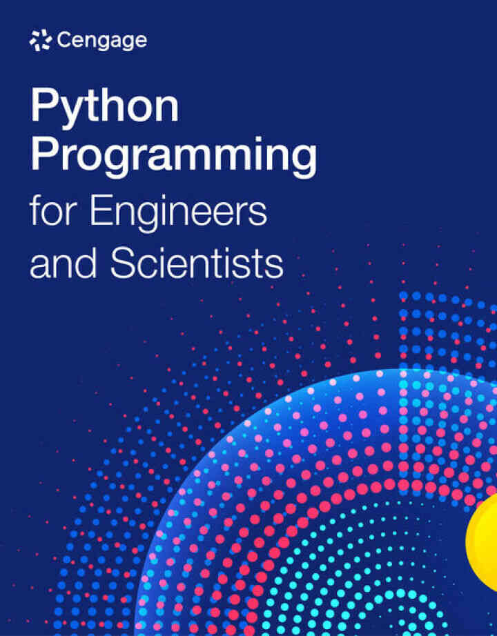 Python Programming for Engineers and Scientists 1st Edition