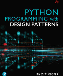 Python Programming with Design Patterns 1st Edition