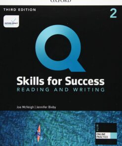 Q: Skills for Success 3E Level 2 Reading and Writing