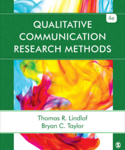 Qualitative Communication Research Methods 4th Edition