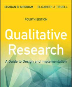 Qualitative Research: A Guide to Design and Implementation
