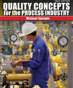 Quality Concepts for the Process Industry 2nd Edition