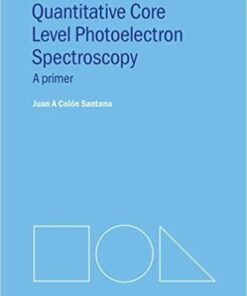Quantitative Core Level Photoelectron Spectroscopy