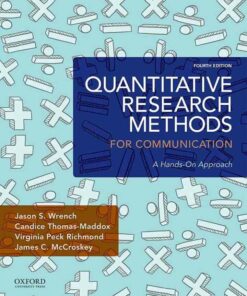 Quantitative Research Methods for Communication: A Hands-On Approach 4th Edition