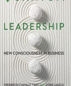 Quantum Leadership: New Consciousness in Business