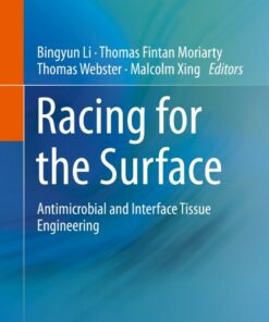 Racing for the Surface: Antimicrobial and Interface Tissue Engineering