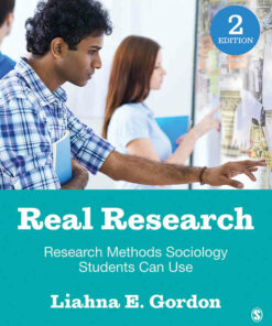 Real Research: Research Methods Sociology Students Can Use 2nd Edition
