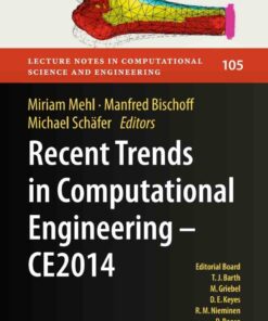 Recent Trends in Computational Engineering - CE2014: Optimization Uncertainty Parallel Algorithms Coupled and Complex Problems