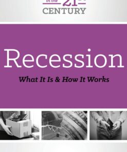 Recession: What It Is and How It Works