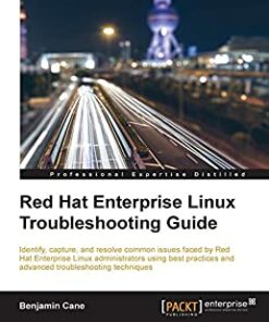 Red Hat Enterprise Linux Troubleshooting Guide