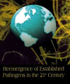 Reemergence of Established Pathogens in the 21st Century