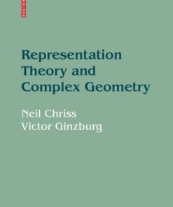 Representation Theory and Complex Geometry