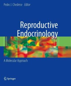 Reproductive Endocrinology: A Molecular Approach