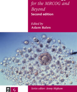 Reproductive Endocrinology for the MRCOG and Beyond
