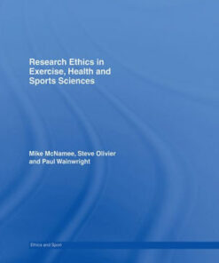 Research Ethics in Exercise Health and Sports Sciences