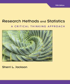 Research Methods and Statistics: A Critical Thinking Approach 5th Edition