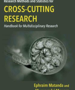 Research Methods and Statistics for Cross-Cutting Research: Handbook for Multidisciplinary Research