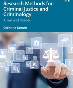 Research Methods for Criminal Justice and Criminology: A Text and Reader