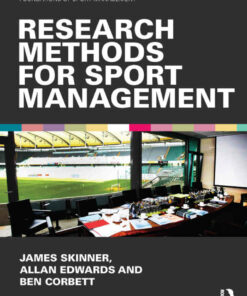 Research Methods for Sport Management 1st Edition